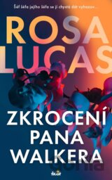 Zkrocení pana Walkera