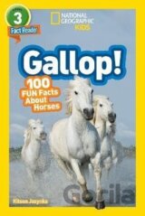 National Geographic Kids Readers: Gallop! 100 Fun Facts About Horses (Readers)