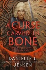 A Curse Carved in Bone
