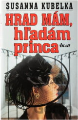 Hrad mám, hľadám...
