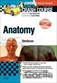 Crash Course Anatomy Updated Print + eBook edition, 4th Edition