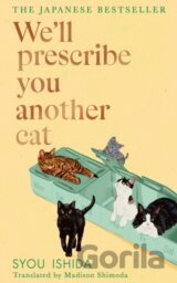 We'll Prescribe You Another Cat