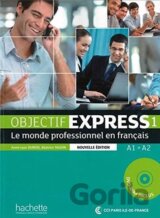 Objectif Express 1: Nouvelle édition Livre de l'éleve + DVD-ROM Le monde professionnel en français