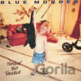 Blue Murder: Nothin´ But Trouble (Blue)  LP