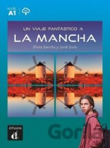 Un viaje fantástico a La Mancha (A1) - Libro + MP3 descargable