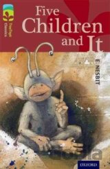 Oxford Reading Tree TreeTops Classics 15 Five Children And It