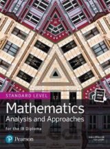 Mathematics Analysis and Approaches for the IB Diploma Standard Level