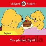 Yes please Spot! - Ladybird Re
