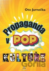Propaganda v POP kultuře
