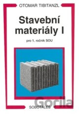 Stavební materiály I pro 1.ročník SOU