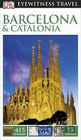 Barcelona & Catalonia - DK Eyewitness Travel Guide