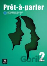 Pret-a-parler 2 (A2) - Cahier d´exercices + MP3 téléchargeables