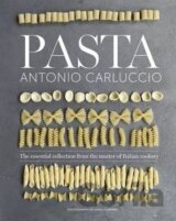 Pasta : The essential new collection from the master of Italian cookery