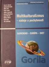Multikulturalizmus: nádeje a pochybnosti