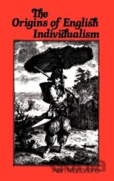 The Origins of English Individualism