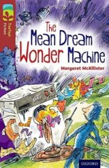 Oxford Reading Tree TreeTops Fiction 15 More Pack A The Mean Dream Wonder Machine