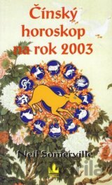 Čínský horoskop na rok 2003