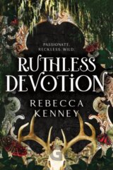 Ruthless Devotion