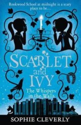 Scarlet and Ivy: The Whispers in the Walls