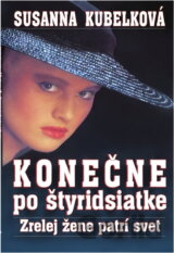 Konečne po štyridsiatke