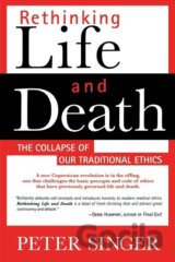 Rethinking Life and Death