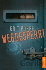 Weggesperrt