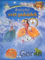 Kouzelný svět pohádek