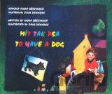 Mít tak psa - To have a dog