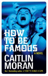 How to be Famous