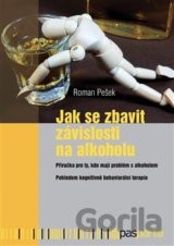 Jak se zbavit závislosti na alkoholu