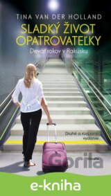Sladký život opatrovateľky