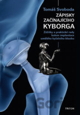 Zápisky začínajícího kyborga