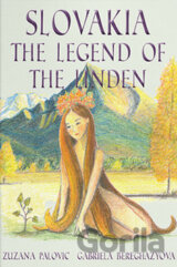 Slovakia: The Legend of the Linden