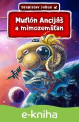 Muflón Ancijáš a mimozemšťan