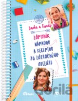 Janka a Tomáš: Zápisník nápadov a receptov zo Zázračného ateliéru