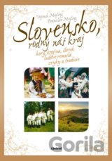 Slovensko, rodný náš kraj