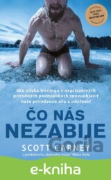 Čo nás nezabije