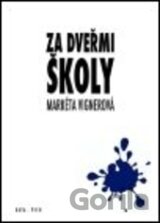 Za dveřmi školy