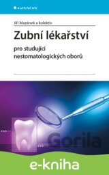 Zubní lékařství pro studující nestomatologických oborů