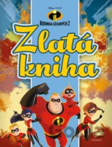 Rodina Úžasných 2: Zlatá kniha
