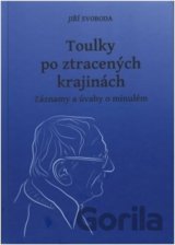 Toulky po ztracených krajinách