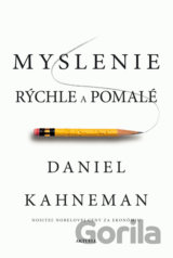 Myslenie rýchle a pomalé