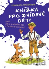 Knížka pro zvídavé děti