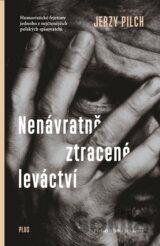 Nenávratně ztracené leváctví