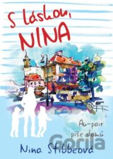 S láskou, Nina