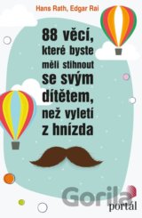 88 věcí, které byste měli stihnout se svým dítětem, než vyletí z hnízda