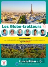 Les Globe-Trotteurs 1 (A1.1) - Édition hybride Livre de l´éleve + Espacevirtuel (12 mois)