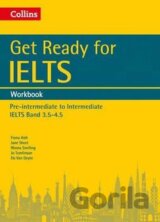 Get Ready for IELTS: Workbook : IELTS 3.5+ (A2+)
