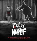 Peter and the Wolf: Wolves Come in Many Disguises