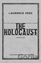 The Holocaust - A New History